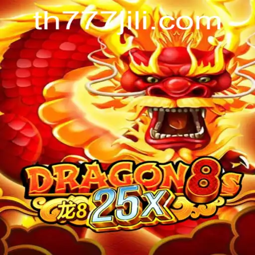 Discover the Thrilling World of Dragon8s25x: A New Era in Gaming