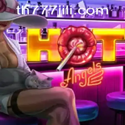 Explore the Thrilling World of HotAngels with TH777