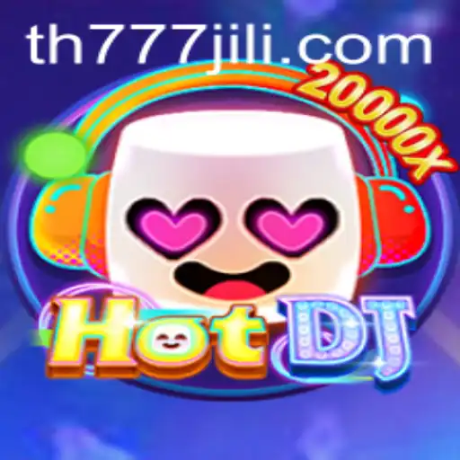 HotDJ: A Thrilling Gaming Experience with TH777