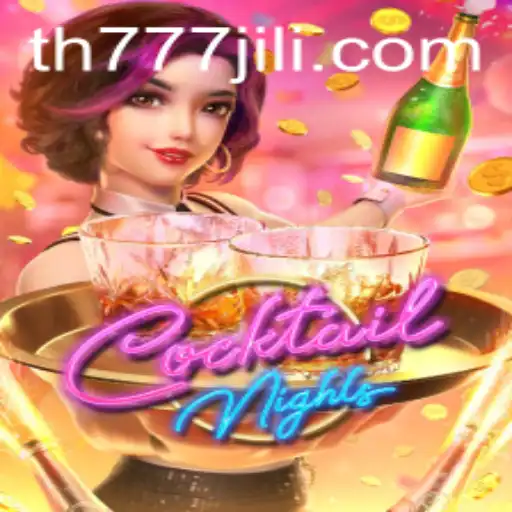 Discover CocktailNights: The Exciting Game with TH777