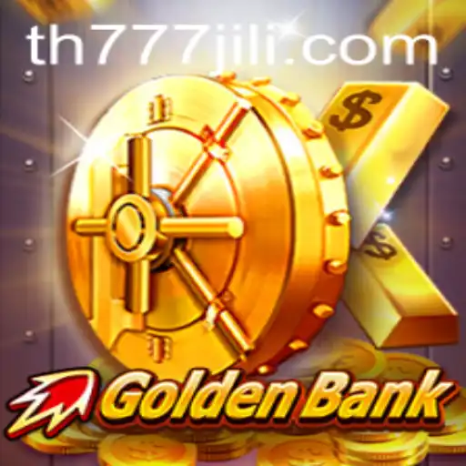 Discover the Thrilling World of GoldenBank and Unleash the Power of TH777
