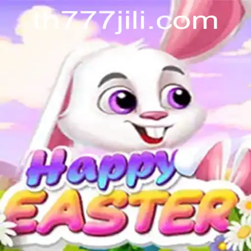 Discover the Enchanting World of HappyEaster and Unlock the Secrets with TH777