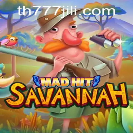 MadHitSavannah: An Adventure into the Wild Realm of Gaming