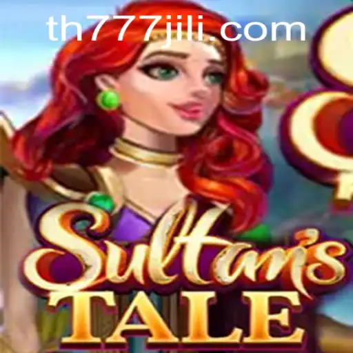 Sultanstale: The Enchanting Realm of TH777