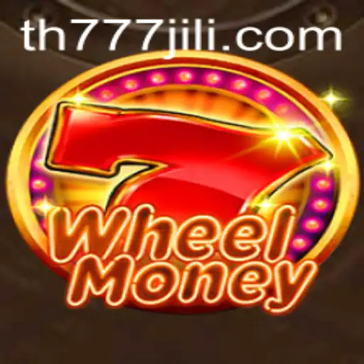 Exploring the Excitement of WheelMoney: A Game Revolutionized by TH777