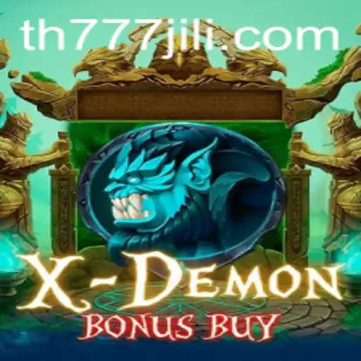 Explore the Thrilling World of XDemonBonusBuy with TH777