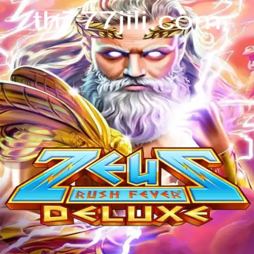 ZeusRushFeverDeluxe: Unleashing Thunderous Excitement in the Gaming World